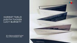 Centre for Poetry and Poetics, Sheffield, Presents: Harriet Tarlo, Judith Tucker and Lucy Burnett
