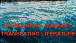 Translating thought / translating literature 