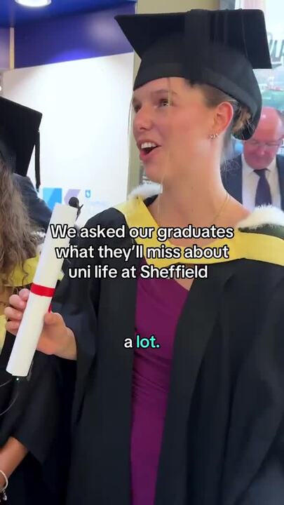 Graduates describe what they'll miss about Sheffield